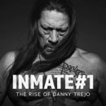 Profilbild von Inmate #1 The Rise Of Danny Trejo